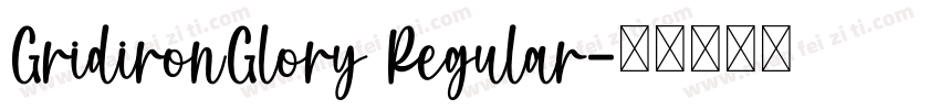 GridironGlory Regular字体转换